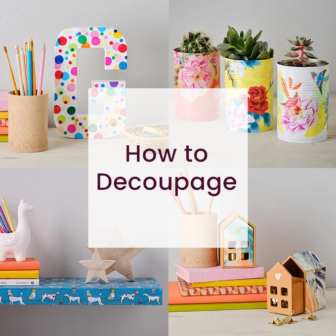 How to Decoupage